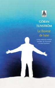 Göran Tunström - Le Buveur De Lune.