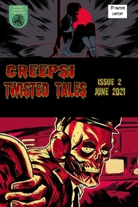  Gordon Brewer - Creepsi Twisted Tales Issue 2 - Creepsi Twisted Tales, #2.
