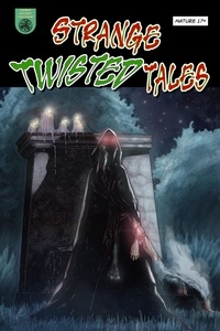  Gordon Brewer - Strange Twisted Tales Issue #1 - Strange Twisted Tales, #1.