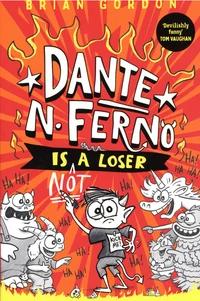 Dante N. Ferno is NOT a Loser