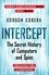 Intercept. The Secret History of Computers and Spies