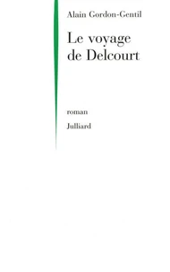 Le Voyage De Delcourt