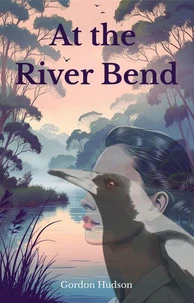At the River Bend