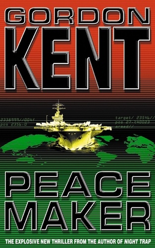 Gordon Kent - Peacemaker.