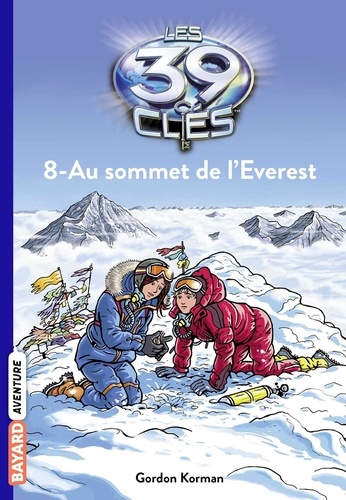 Les 39 clés Saison 1 Tome 8 Au sommet de l'Everest