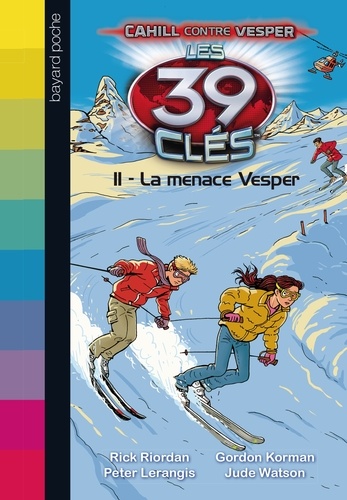 Les 39 clés Saison 2 Tome 11 La menace Vesper