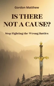 Is There Not a Cause?