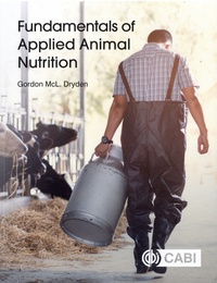 Gordon McL. Dryden - Fundamentals of Applied Animal Nutrition.
