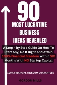  Gordon Nsowine - 90 Most Lucrative Business Ideas.