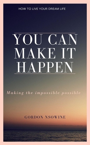  Gordon Nsowine - You Can Make It Happen.