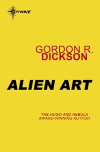 Gordon R Dickson - Alien Art.