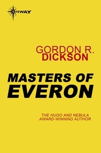 Gordon R Dickson - Masters of Everon.