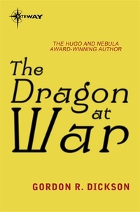 Gordon R Dickson - The Dragon at War - The Dragon Cycle Book 4.