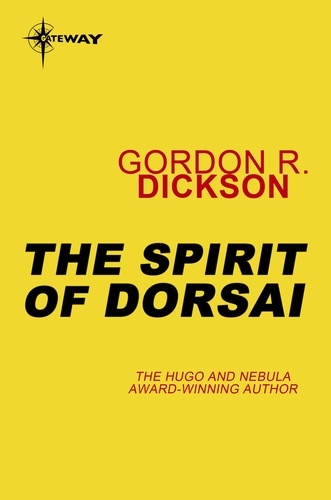 The Spirit of Dorsai. The Childe Cycle Book 5