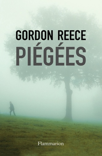 Gordon Reece - Piégées.