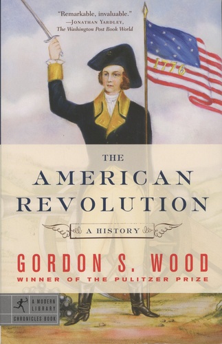 The American Revolution. A History