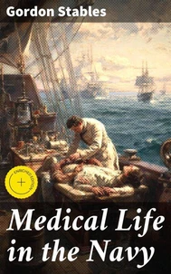 Medical Life in the Navy