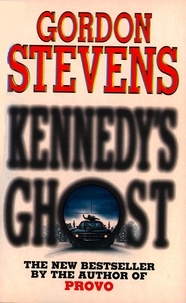 Gordon Stevens - Kennedy’s Ghost.