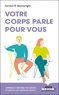 Gordon Wainwright - Votre corps parle pour vous.