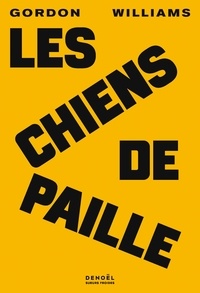 Gordon Williams - Les Chiens de paille.