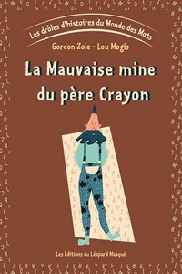 Les drôles d'histoires du Monde des Mots