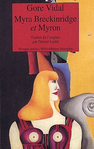 Gore Vidal - Myra Breckinridge Et Myron.