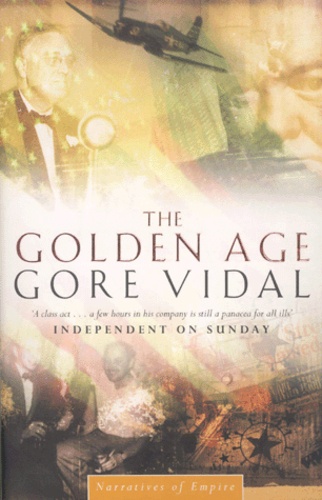 Gore Vidal - The Golden Age.