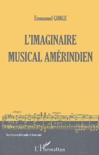 L'imaginaire musical amérindien