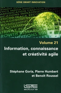 Information, connaissance et créativité agile
