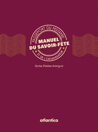 Manuel du savoir-fête
