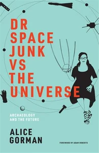 Dr Space Junk vs The Universe