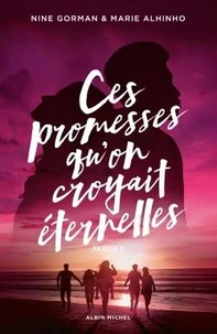 Ces promesses qu'on croyait éternelles