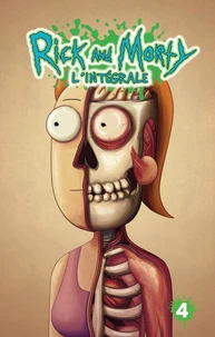 Rick & Morty Intégrale Tome 4