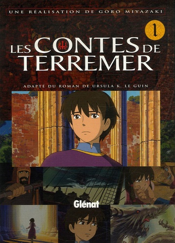 Goro Miyazaki - Les Contes de Terremer Tome 1 : .