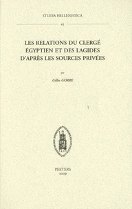 Les relations du clergé égyptien et des Lagides d'après les sources privées