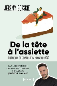 De la tête à l'assiette
