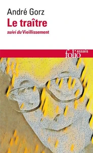 Le traître suivi de Le vieillissement