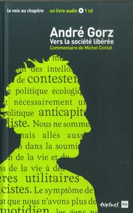 Vers la société libérée