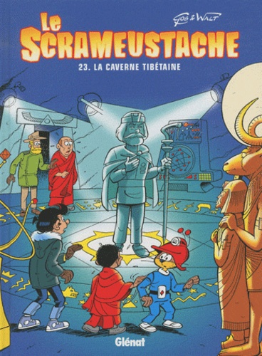  Gos et  Walt - Le Scrameustache Tome 23 : La caverne tibétaine.