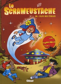  Gos - Le Scrameustache Tome 38 : L'elfe des étoiles.