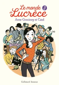 Le monde de Lucrèce Tome 3