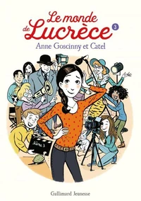 Le monde de Lucrèce Tome 3