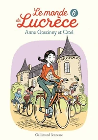 Le monde de Lucrèce Tome 6
