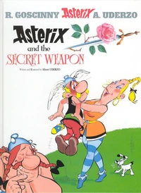 Asterix Tome 29 : Asterix And The Secret Weapon