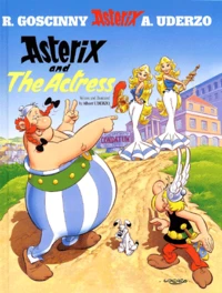 Asterix Tome 31 : Asterix And The Actress