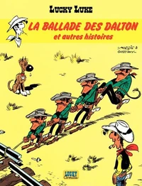 La ballade des Dalton et autres histoires
