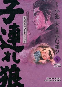 LONE WOLF &amp; CUB MASTER EDITION, Band 8