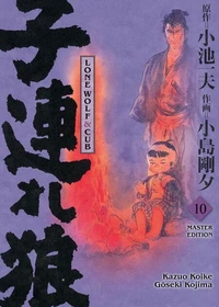LONE WOLF &amp; CUB MASTER EDITION, Band 10