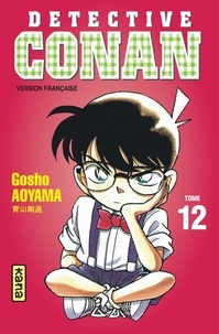 Gôshô Aoyama - Détective Conan Tome 12 : .