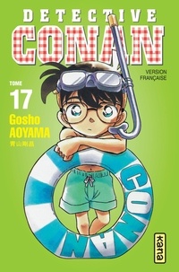 Gôshô Aoyama - Détective Conan Tome 17 : .